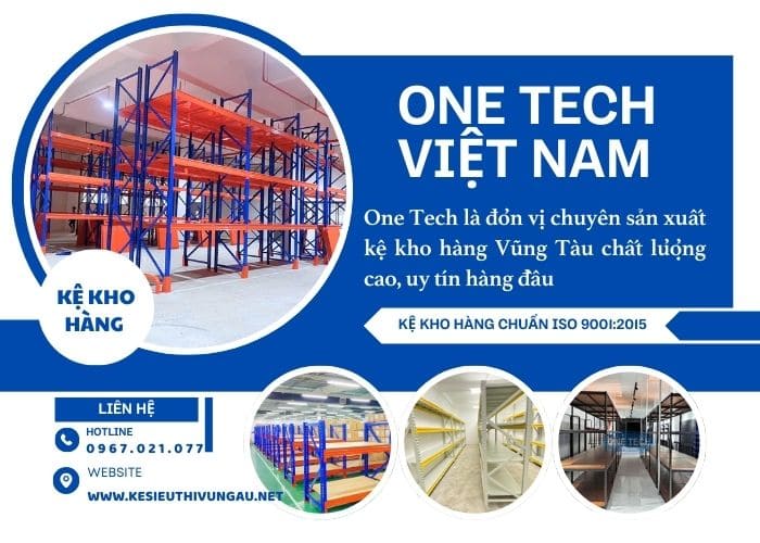 One Tech - Chuyên sản xuất kệ kho hàng hàng đầu Việt Nam