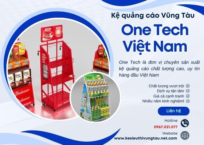 Đơn vị cung cấp kệ quảng cáo Vũng Tàu chất lượng